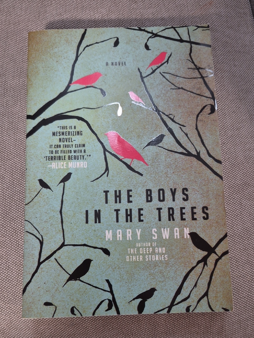 The Boys in the Trees by Mary Swan - Green Cover with Pink Accents